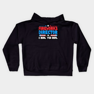 Fireworks Director I Run You Run 4th Of July Independence Kids Hoodie